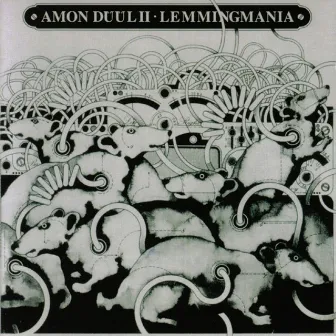 Lemmingmania by Amon Düül II