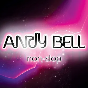 Non-Stop by Andy Bell