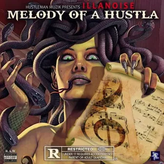 MELODY OF A HUSTLA by Illanoise