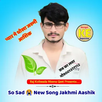 Pyarr Me Dhokha Jakhmi Aashiq by Rs Meena