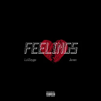 Feelings by Javon