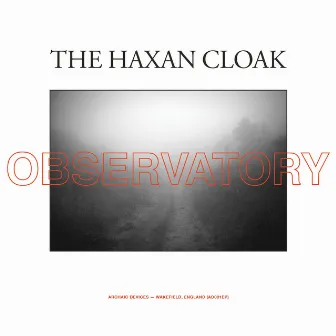 Observatory by The Haxan Cloak