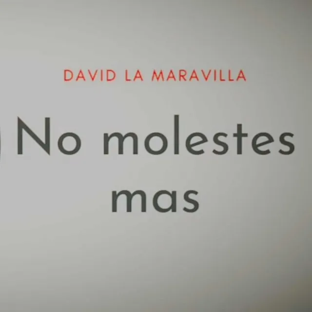 No Molestes Más