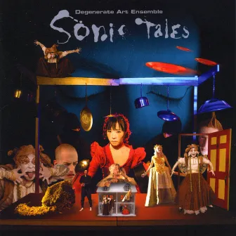 Sonic Tales by Degenerate Art Ensemble