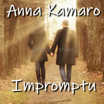 Impromptu by Anna Kamaro