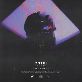 Cntrl by Lost Prince