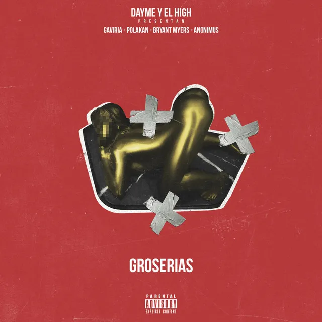 Groserias (feat. Gaviria, Polako, Bryant Myers & Anonimus)