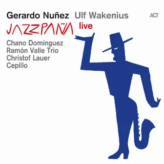 Jazzpaña Live by Gerardo Nuñez