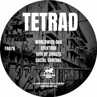 Worldwide Dub by Tetrad