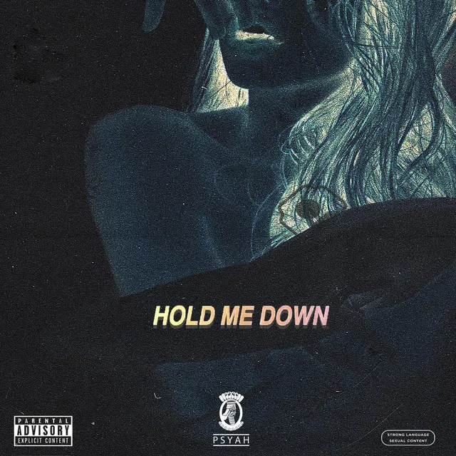 Hold Me Down