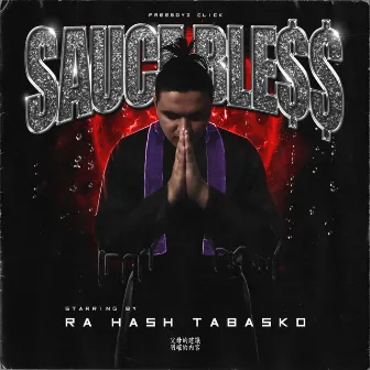 Sauce Ble$$ by Unknown Artist