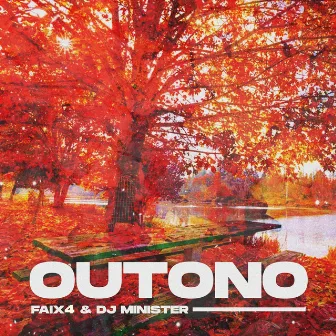 Outono by DJ Minister