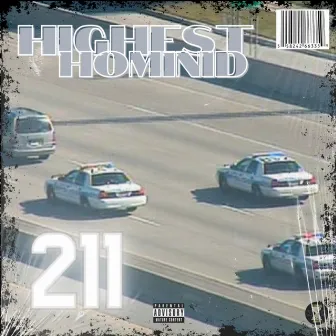 211 by HIGHEST.HOMINID