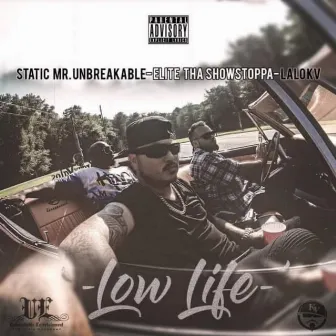 Low Life by Lalo Kv