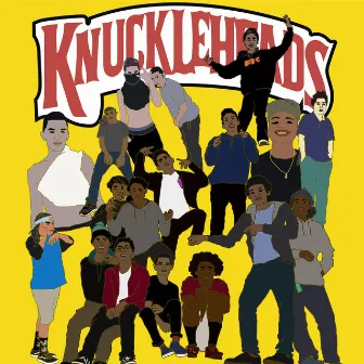 Knuckleheads by Chinoe