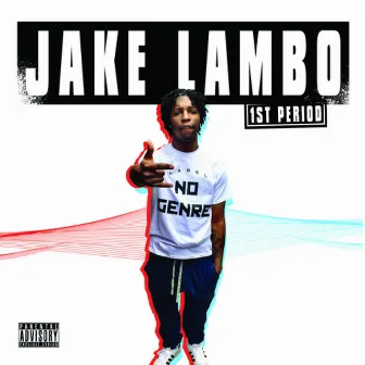 1st Period by Jake Lambo