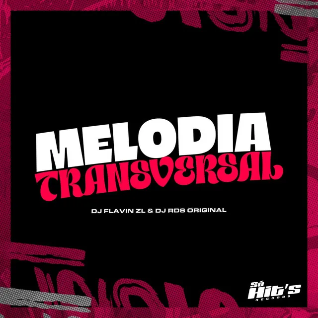 Melodia Transversal