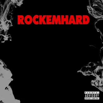 The Rockemhard Label by Rockemhard