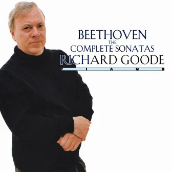 Beethoven: The Complete Sonatas by Richard Goode