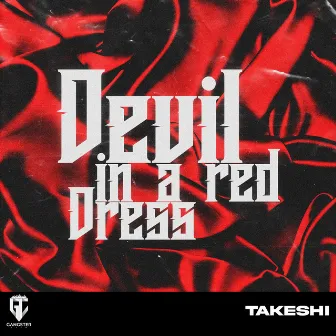 Devil In A Red Dress by Takeshi