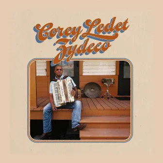 Corey Ledet Zydeco by Corey Ledet Zydeco