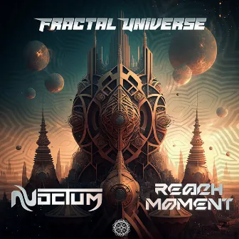 Fractal Universe by Reach Moment