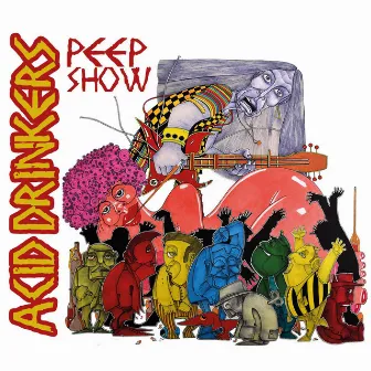 P.E.E.P. Show by Acid Drinkers