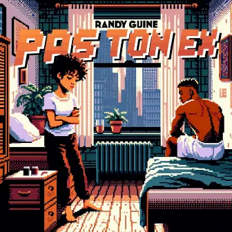 Pas ton ex by Randy Guine