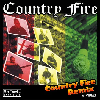 Country Fire (Remix) by Djfrankie808