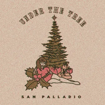 Under the Tree by Sam Palladio