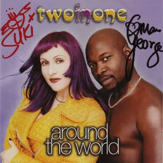 Around the World by Two In One