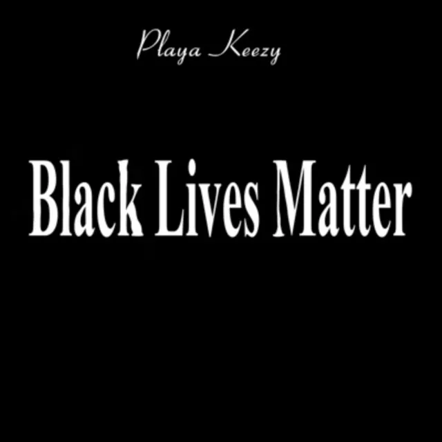 Black Lives Matter