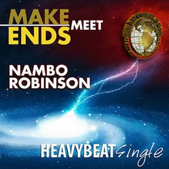 Make Ends Meet by Nambo Robinson