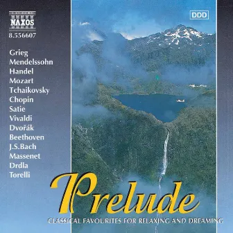 Prelude - Classical Favourites for Relaxing and Dreaming by Peter Skvor