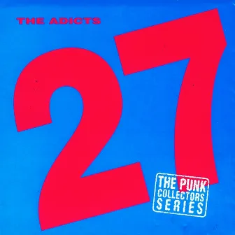 27 by The Adicts