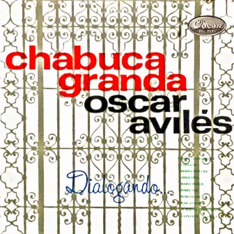 Dialogando by Chabuca Granda