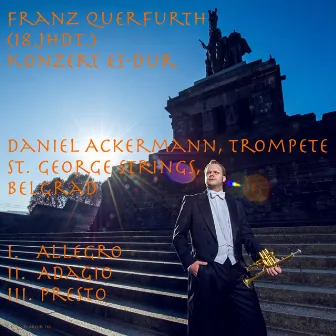 Franz Querfurth (18. Jhdt.): Konzert Es-Dur by Daniel Ackermann