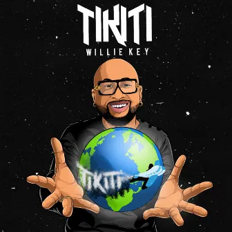 Tikiti by Willie Key