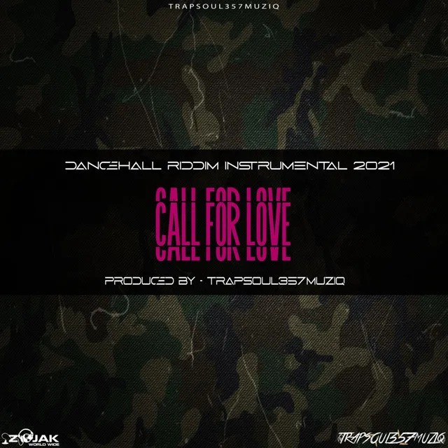 Call For Love Riddim