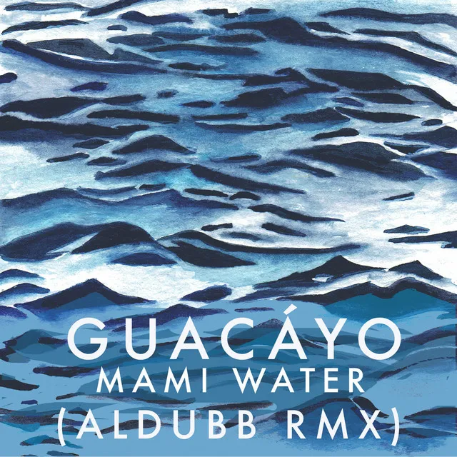 Mami Water (Aldubb RMX)