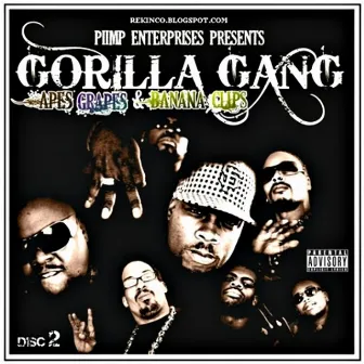 Apes, Grapes & Banana Clips Disc 2 by Gorilla Gang