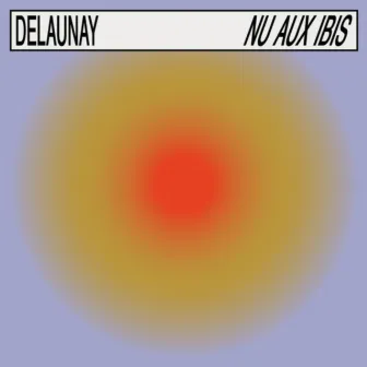 Nu Aux Ibis by Delaunay