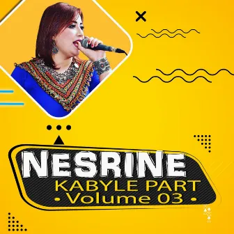 Kabyle Part, Vol. 3 by Nesrine