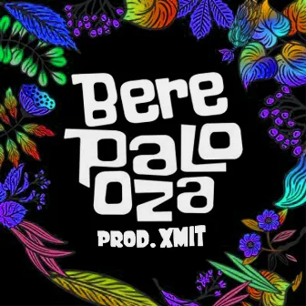 Palooza by Bere