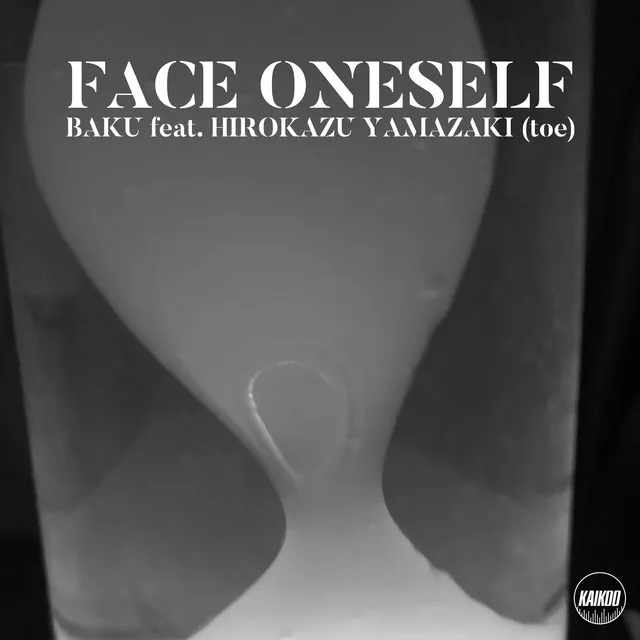 FACE ONESELF