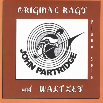 Original Rags and Waltzes by John Partridge