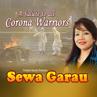 Sewa Garau_Corona Song by Pramila Basnet