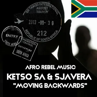 Moving Backwards by KetsoSA