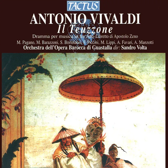 Il Teuzzone, RV 736: Act I Scene 3: Aria: Tu mio vezzoso (Zidiana)