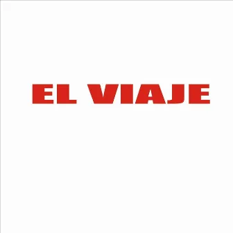 El Viaje by Addes